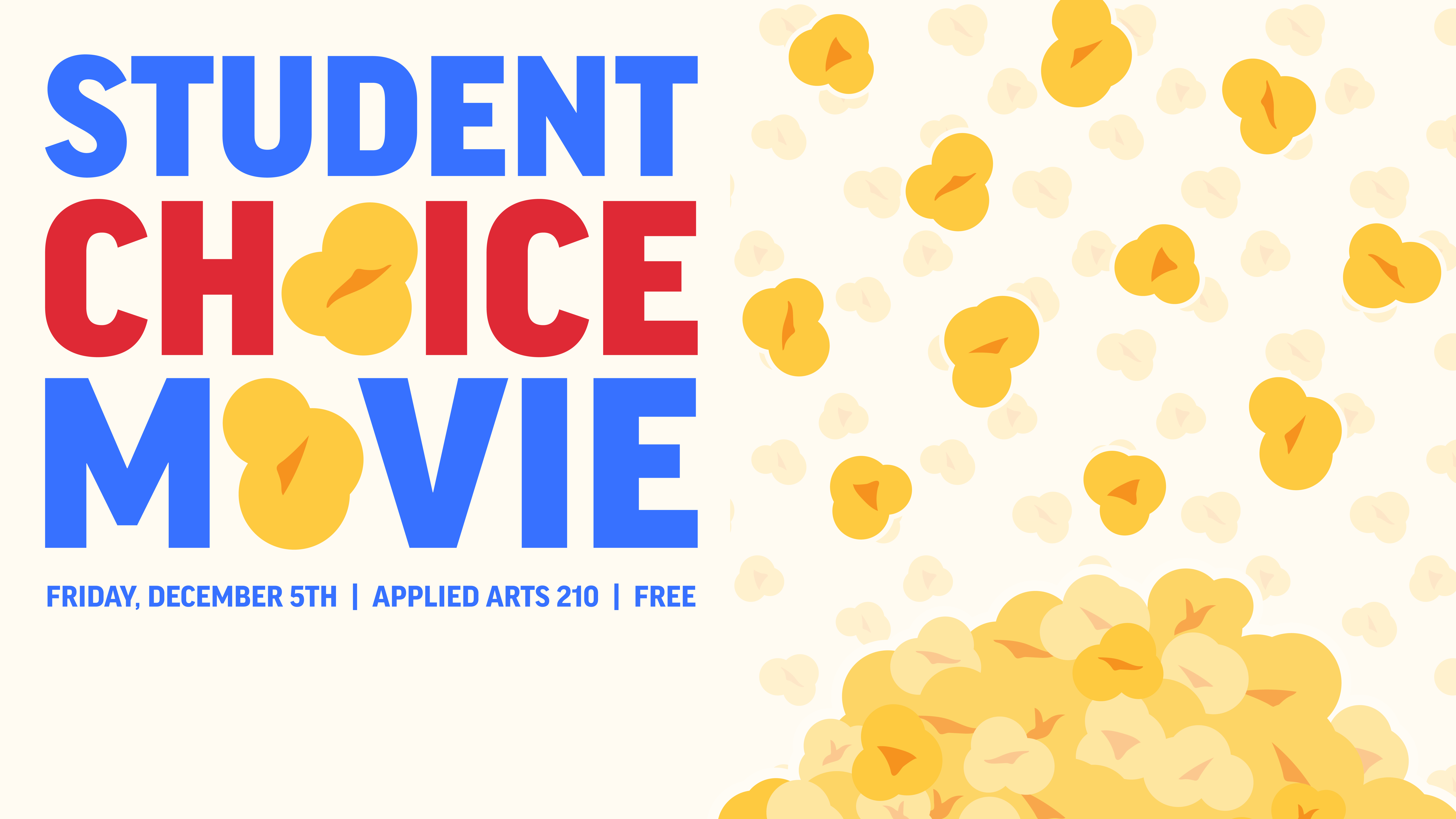 Difital Signage Poster for Student choice film.